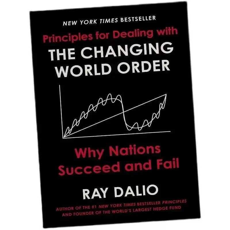 Принципы респирации на меняющую новую книгу World Order Ray Dalio, оригинал английский, &laquo;Принцесциплины мирового порядка&raquo; Книги
