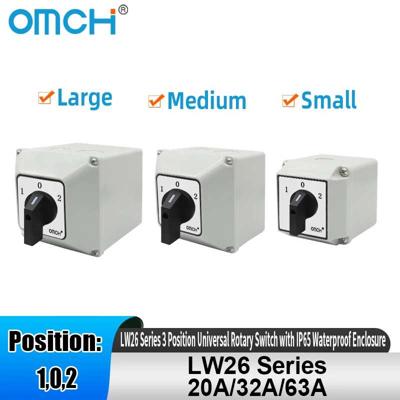 Универсальный поворотный переключатель OMCH LW26 серии, 3 положения, с водонепроницаемым корпусом IP65, 20А/32А/63А, 1/2/3/4-полюсный переключатель Управление промышленной автоматизацией и аксессуары