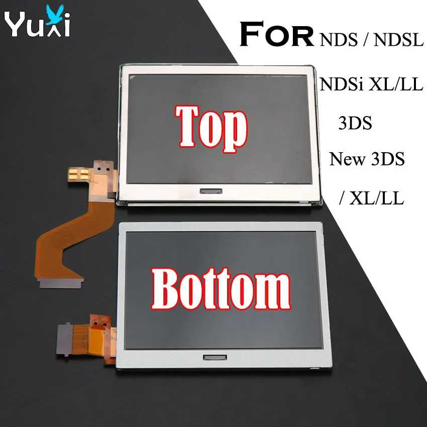 Замена верхнего и нижнего ЖК-дисплеев YuXi для DS Lite, DSL, NDSL, 3DS, New 3DS XL LL Видеоигры и аксессуары