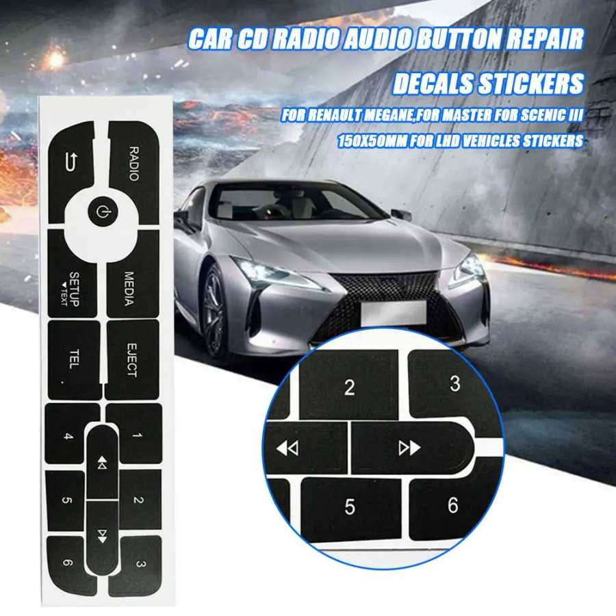 Автомобильный CD, радио, аудио, кнопка, ремонтные наклейки, наклейки для Megane FOR Master FOR Scenic 3, 150X50 мм, наклейки для автомобиля с левым рулем, B6E1 Аксессуары для салона
