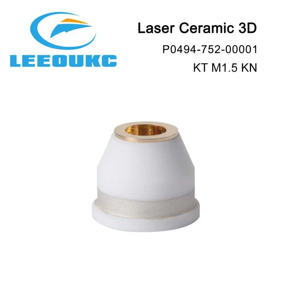 LEEOUKC Лазерная керамика 3D P0494-752-00001 KT M1.5ins KN Керамическая часть Держатель сопла Высокое качество Поддержка OEM Деревообрабатывающее оборудование и аксессуары