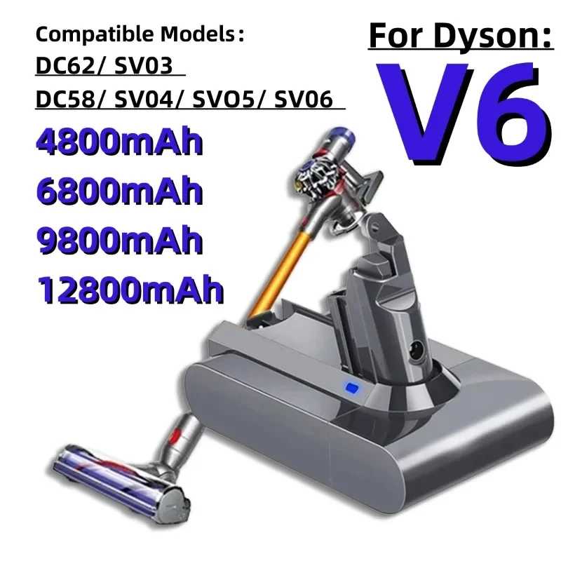Батарея робота-пылесоса Dyson большой емкости 21,6 В, подходит для Dyson V6 DC62 SV03 SV09 DC58 (4,8 Ач 6,8 Ач 9,8 Ач 12,8 Ач) Аксессуары и запчасти