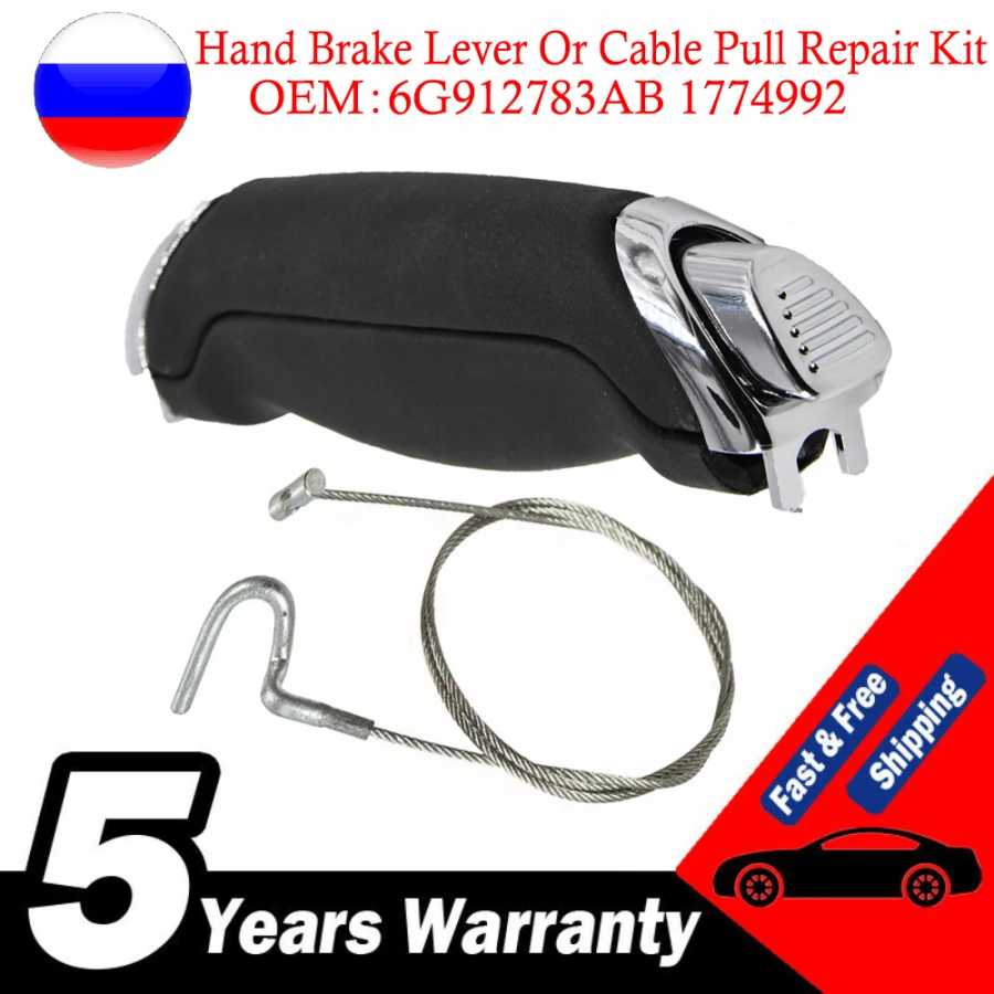 Новый для Ford Galaxy S-MAX 2006-2015, рычаг ручного тормоза или комплект для ремонта троса 6G 912783 АБ 6Г 912780 ПК 1774992 5900926 Быстроизнашиваемых деталей