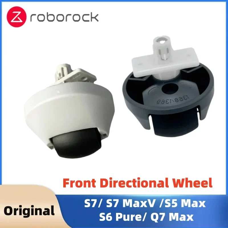 Оригинальное переднее направляющее колесо для Roborock S7/S7 MaxV/S5 Max/S6 Pure/Q7 Max, запчасти для робота-пылесоса, ролик Запчасти для бытовой техники