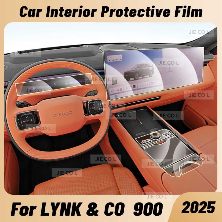 Для LYNK & CO 900 2025 устойчивая к царапинам салон автомобиля, центральная консоль, медиа-приборная панель, навигация, защитная пленка из ТПУ Аксессуары для салона